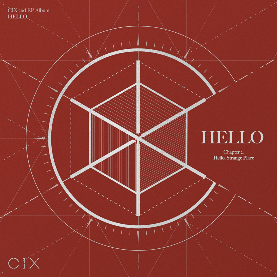 CIX 2nd EP Album ‘HELLO’ Chapter 2. Hello, Strange Place