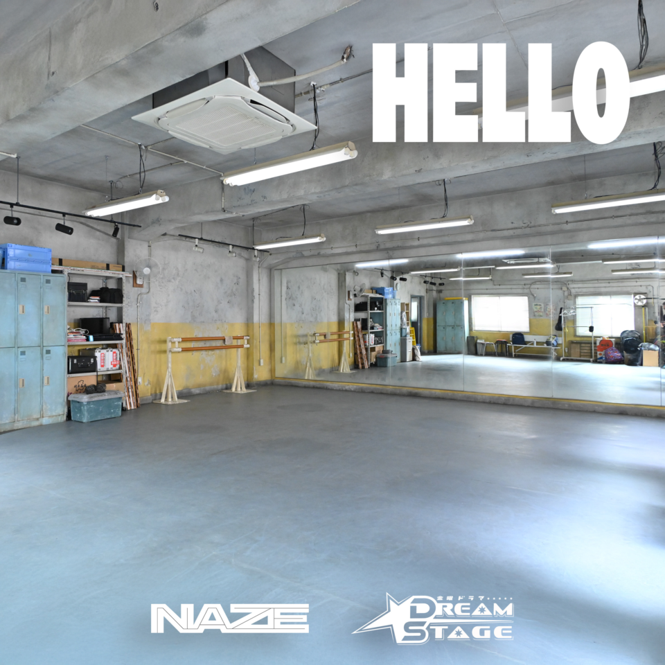 HELLO - NAZE on DREAM STAGE -